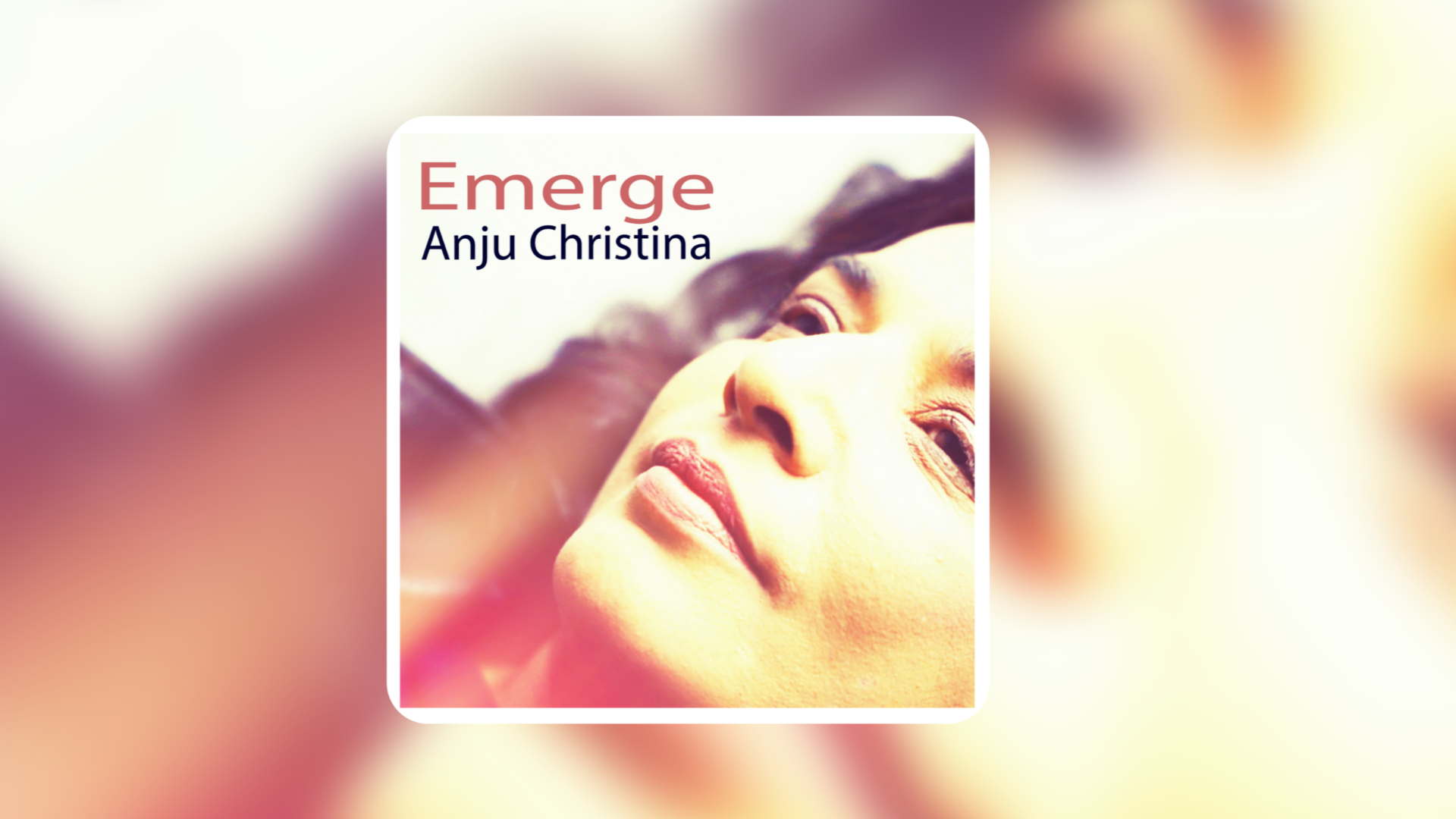 New Song 2022 – Emerge by Anju Christina